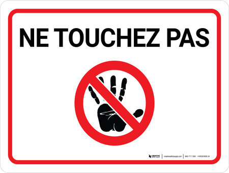 Ne Touchez Pas (Do Not Touch) Landscape French - Wall Sign