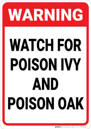 Warning: Watch For Poison Ivy And Poison Oak - Wall Sign