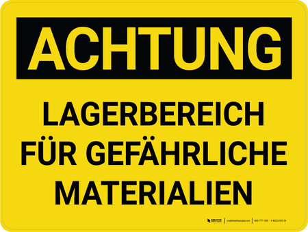 Achtung - Lagerbereich für gefährliche Materialien (Caution - Hazardous  Material Storage Area) German - Wall Sign