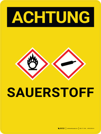 Achtung - Sauerstoff (Caution - Oxygen) Portrait with Icons German - Wall  Sign