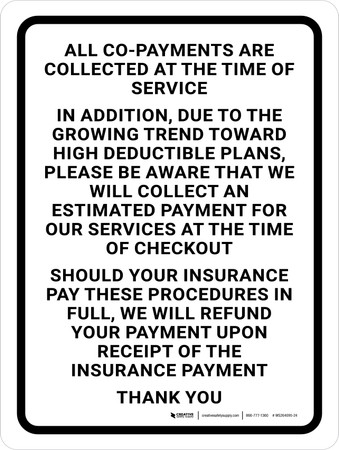 All Co-payments Are Collected at the Time of Service Portrait - Wall ...