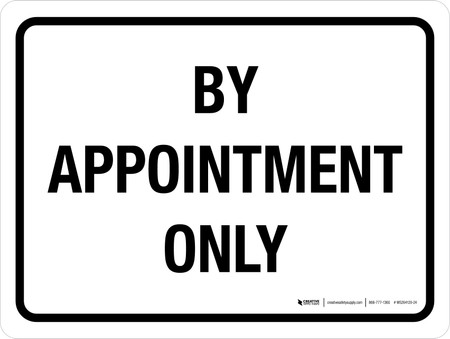 By Appointment Only Landscape - Wall Sign