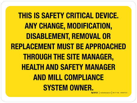 This Is Safety Critical Device - Change Or Modification Must Be ...