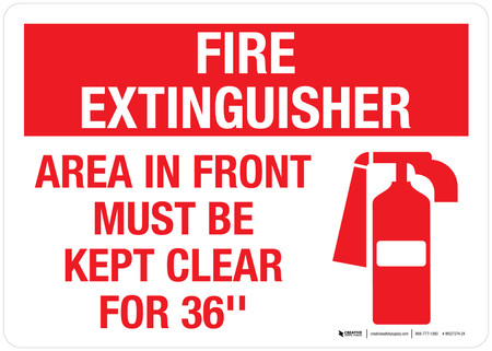 Fire Extinguisher: Area In Front Must Be Kept Clear For 36 Inches with ...