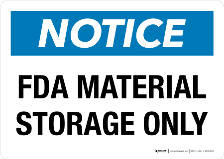 Clean Storage Only Sign Notice: Biohazard FDA Material Storage Only Landscape - Wall Sign