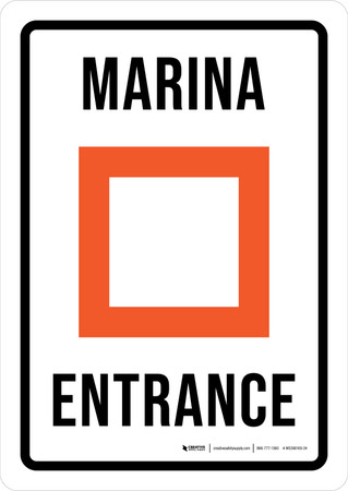 Marina Entrance Portrait - Wall Sign