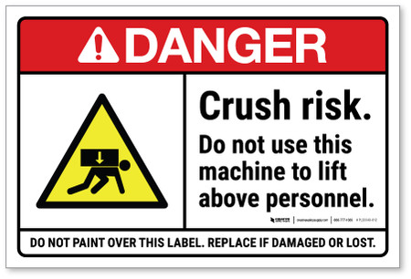 Danger: ANSI Crush Risk - Do Not Use This Machine to Lift Above ...