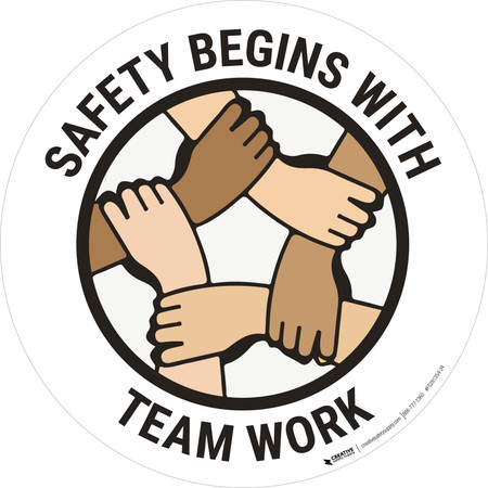 Safety First Safety Begins with Teamwork Sign, SKU: S2-4970