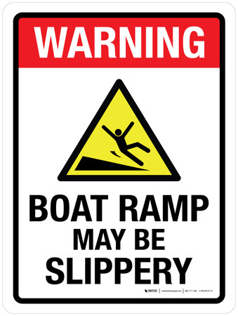 Warning: Boat Ramp May Be Slippery Portrait - Wall Sign