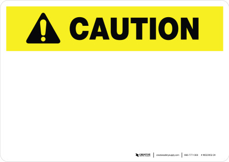 Caution ANSI Blank Landscape - Dry Erase Wall Sign