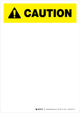 Caution ANSI Blank Portrait - Dry Erase Wall Sign