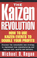 "The Kaizen Revolution" Hardcover Book by Michael Regan