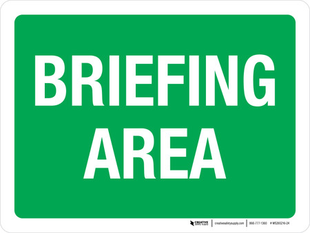 Briefing Area Green Landscape - Wall Sign