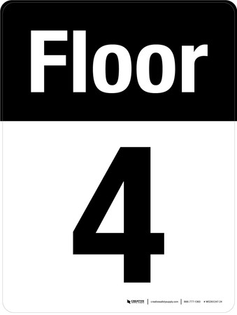 Floor 4 Black/White Portrait - Wall Sign