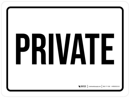 Privacy Vertical Sign Private White Landscape - Wall Sign | Creative Safety Supply