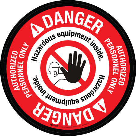 Danger: Hazardous Equipment Inside Authorized Personnel Only with Icon ...
