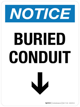 Notice: Buried Conduit (with Left Arrow) Portrait - Wall Sign