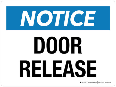 Releace Sign Notice: Door Release Landscape - Wall Sign