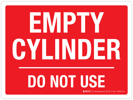Empty Cylinder Do Not Use Landscape - Wall Sign