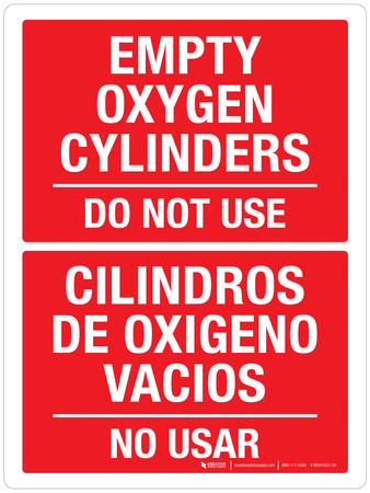 Empty Oxygen Cylinders Do Not Use Bilingual Portrait - Wall Sign ...