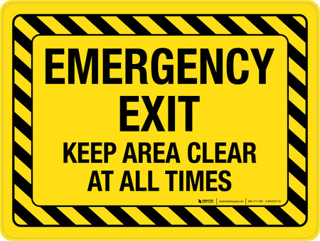 Emergency Exit - Keep Area Clear At All Times Landscape - Wall Sign