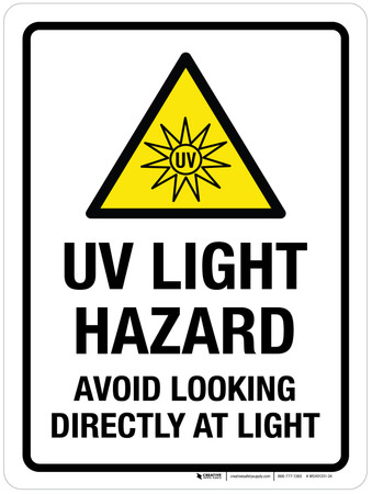 Avoid Direct Sublight Label UV Light Hazard Avoid Looking Directly At Light Portrait - Wall Sign
