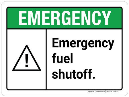 Sign Fuel Exit Emergency: Emergency Fuel Shutoff ANSI Landscape - Wall Sign