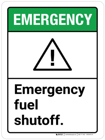 Sign Fuel Exit Emergency: Emergency Fuel Shutoff ANSI Portrait - Wall Sign