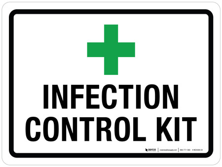 Infection Control Kit Landscape - Wall Sign | Creative Safety Supply