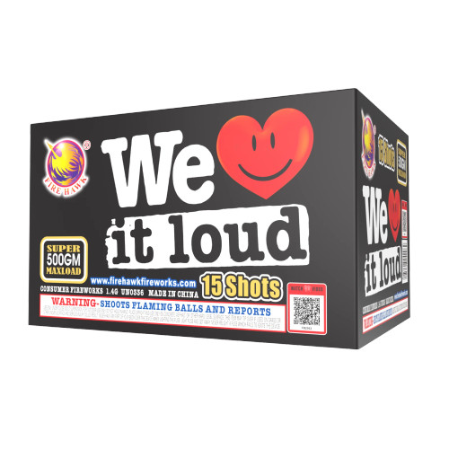 We Love It Loud