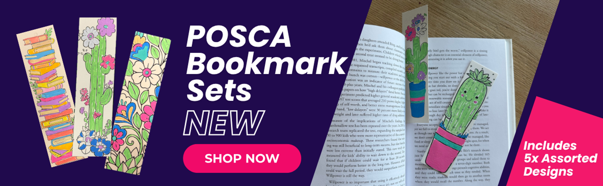 PoscART Bookmark Sets banner featuring five colourful illustrated bookmark designs and photos of cactus-themed bookmarks placed inside an open book, with text promoting new POSCA bookmark sets and five assorted designs.