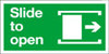 Slide to open exit sign