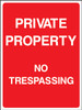 Private property no trespassing..