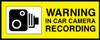 Warning In Car Camera Recording