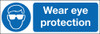 Wear eye protection sign