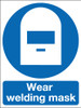 Wear welding mask  sign