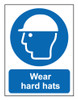 Wear hard hats sign