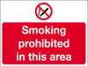 Smoking prohibited in this area sign