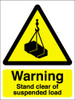 Warning stand clear of suspended load sign