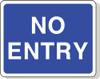 No entry road sign