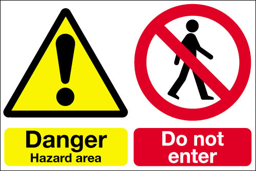 Danger hazard area Do not enter sign Signs 2 Safety