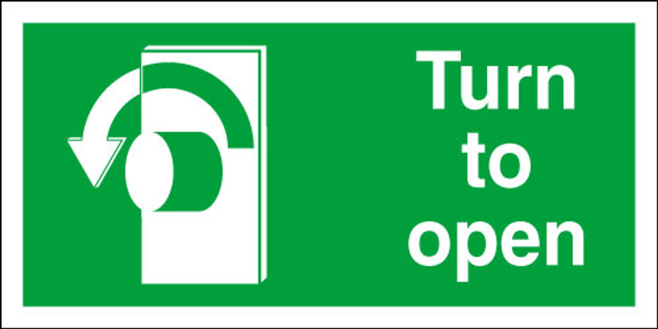 Turn left to open exit sign