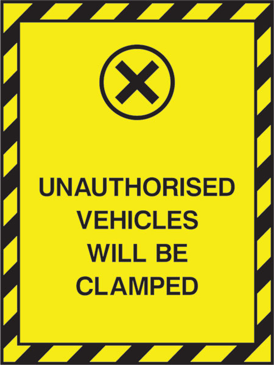 Unauthorised vehicles will be clamped.