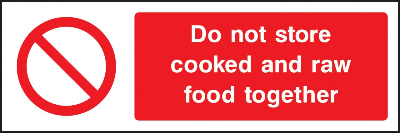 Do not store cooked and raw food together