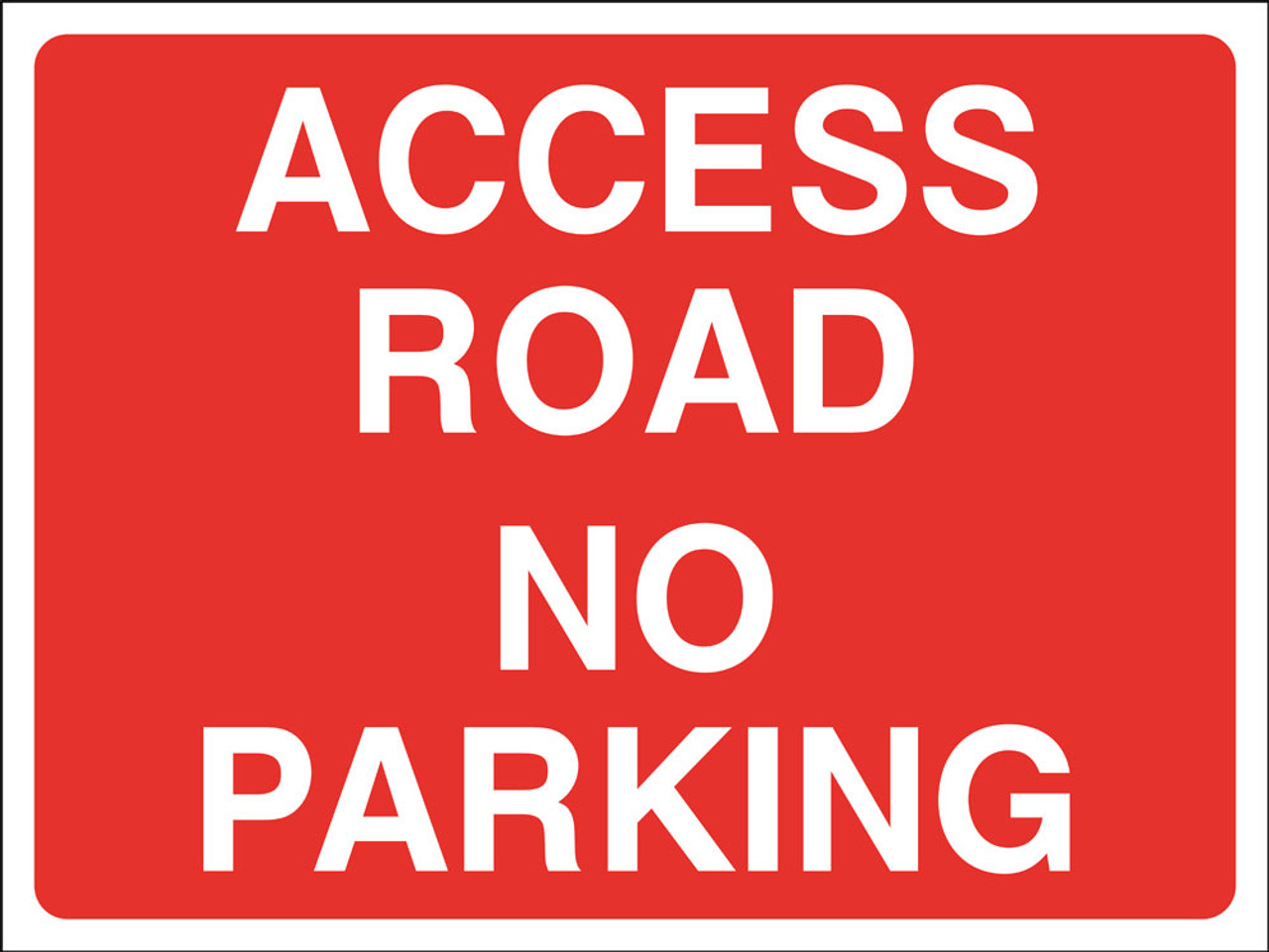 Access Road No Parking Correx Sign