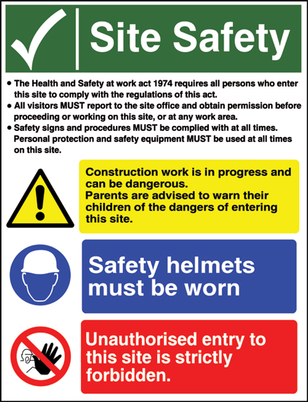 Site Safety sign The Health and Safety work act 1974... Correx Sign