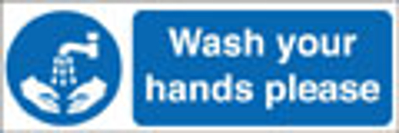 Wash your hands please sign