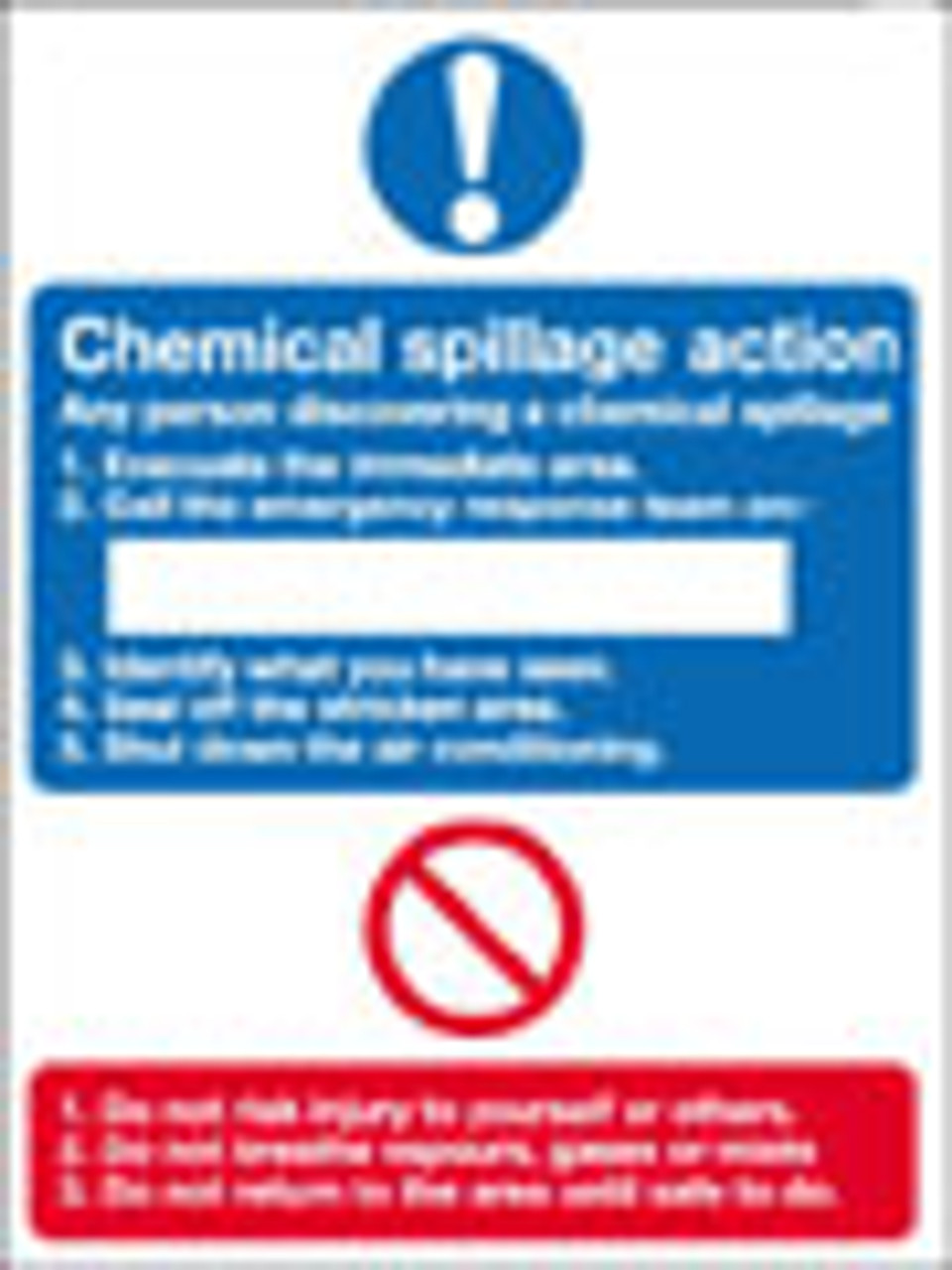 Chemical spillage action sign