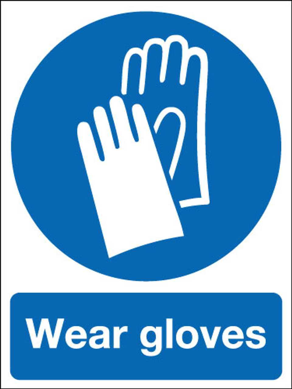 Wear gloves  sign