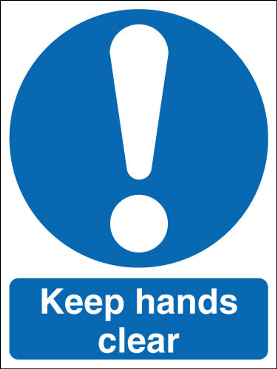 Keep hands clear  sign